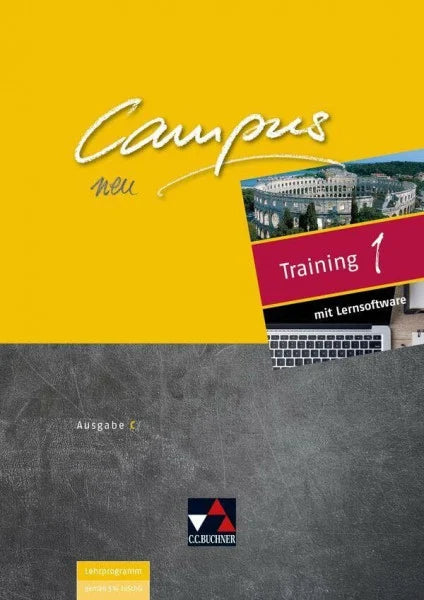 Fuchs, Johannes Campus C / Campus C Training 1 Ausgabe ab 2018: Gesamtkurs Latein / inklusive Vokabeltraining mit phase6: Zu den Lektionen 1-40 (Campus C: Gesamtkurs Latein)