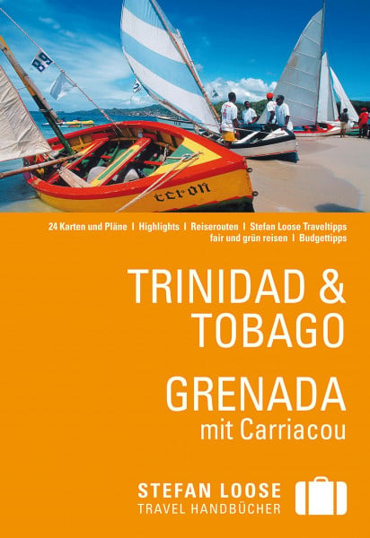 De Vreese, Christine Stefan Loose Reiseführer Trinidad & Tobago, Grenada: Mit Carriacou (Stefan Loose Travel Handbücher)
