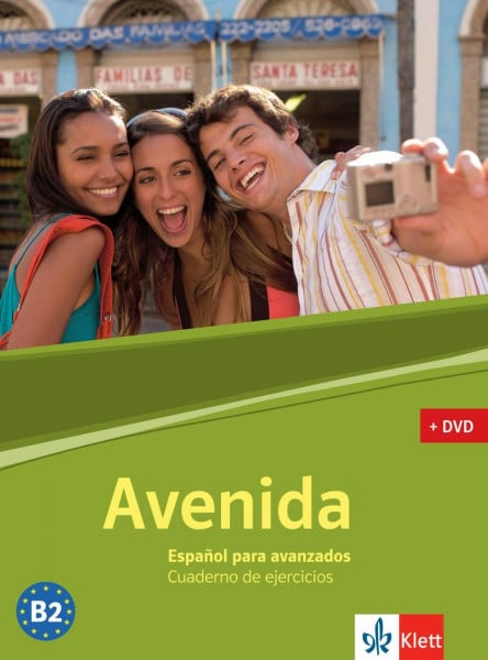 Mellado, Rafael Avenida. Español para avanzados. Cuaderno de ejercicios. Arbeitsbuch mit DVD: Niveau B2. Gymnasiale Oberstufe