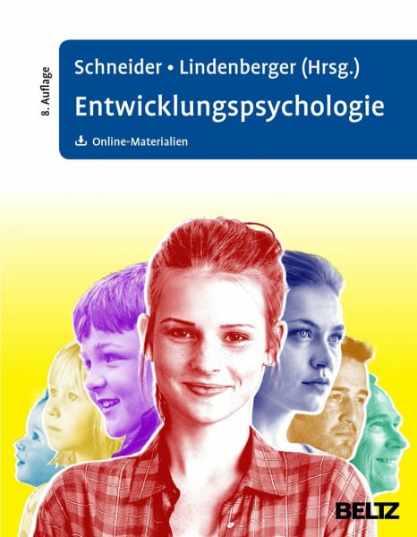 Schneider, Wolfgang Entwicklungspsychologie: Mit Online-Material
