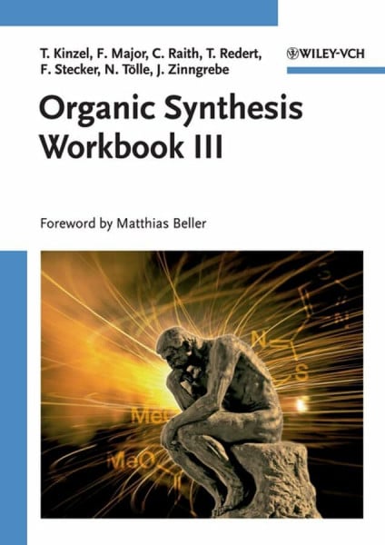 Felix Major Organic Synthesis Workbook III