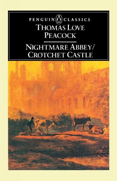 Wright, Raymond Nightmare Abbey; Crotchet Castle (Penguin English Library El 45)