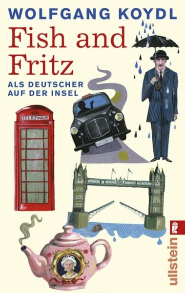 Koydl, Wolfgang Fish and Fritz: Als deutscher auf der Insel (0)