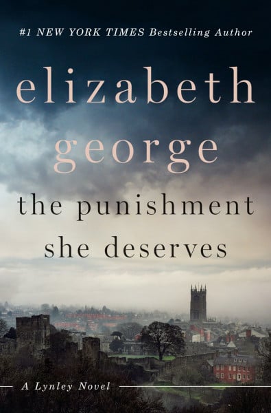George, Elizabeth The Punishment She Deserves: A Lynley Novel