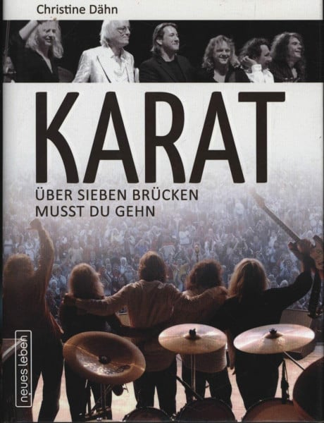 Dähn, Christine Karat: Über sieben Brücken musst du gehn