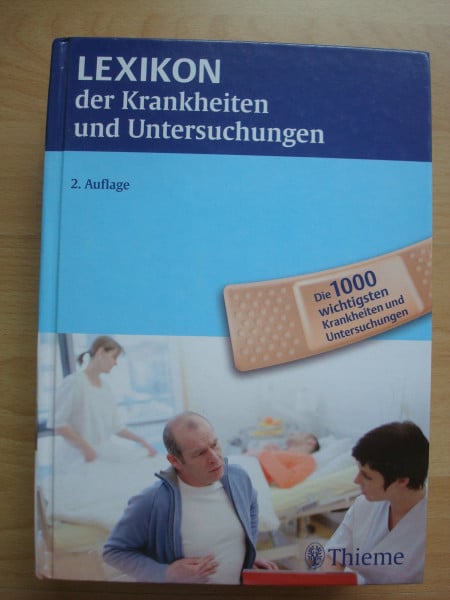 Avelini, Peter Lexikon der Krankheiten und Untersuchungen: Die 1000 wichtigsten Krankheiten und Untersuchungen