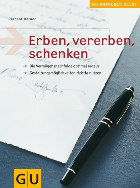 Hörner, Gerhard Erben, vererben, schenken