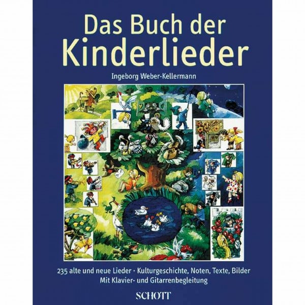 Weber-Kellermann, Ingeborg Das Buch der Kinderlieder: 235 alte und neue Lieder. Gesang und Klavier (Gitarre). Liederbuch.