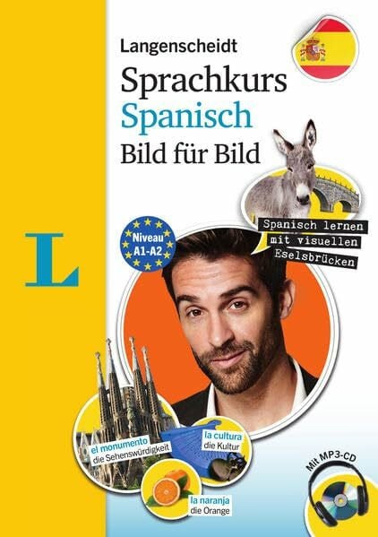 Langenscheidt, Redaktion Langenscheidt Sprachkurs Spanisch Bild für Bild - Der visuelle Kurs für den leichten Einstieg mit Buch und einer MP3-CD (Langenscheidt Sprachkurs Bild für Bild)
