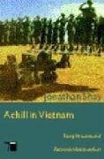 Shay, Jonathan Achill in Vietnam: Kriegstrauma und Persönlichkeitsverlust