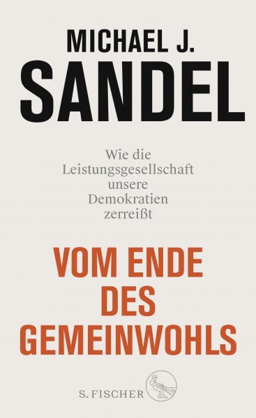 Reuter, Helmut Vom Ende des Gemeinwohls: Wie die Leistungsgesellschaft unsere Demokratien zerreißt