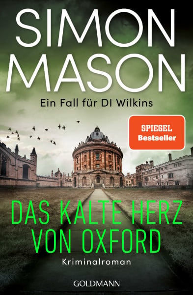 Roth, Sabine Das kalte Herz von Oxford - Ein Fall für DI Wilkins: Kriminalroman - 'Simon Mason ist einzigartig.' (The Times) (Die DI-Wilkins-Reihe, Band 2)