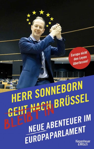 Sonneborn, Martin Herr Sonneborn bleibt in Brüssel: Neue Abenteuer im Europaparlament