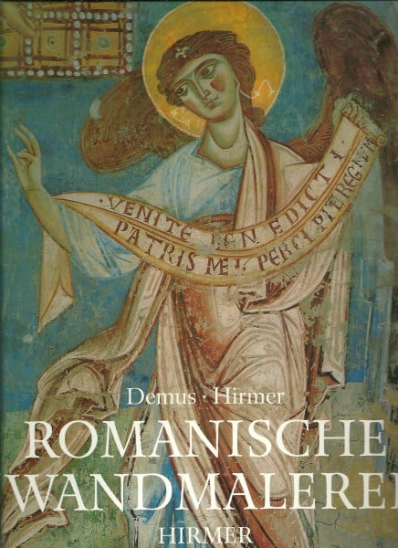 Demus, Otto, Max Hirmer und Albert Hirmer: Romanische Wandmalerei. Sonderausgabe