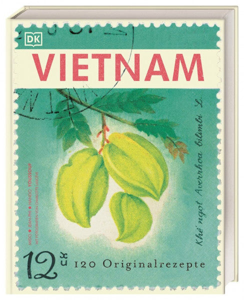 Hando, Youssouf Vietnam: 120 Originalrezepte