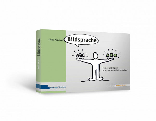 Petra Nitschke Bildsprache: Formen und Figuren in Grund- und Aufbauwortschatz (Edition Training aktuell)
