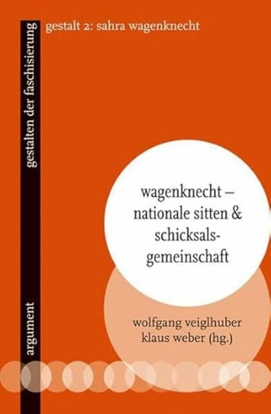 Weber, Klaus Wagenknecht – Nationale Sitten und Schicksalsgemeinschaft: gestalten der faschisierung 2