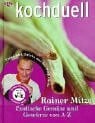 Mitze, Rainer Kochduell, Exotische Gemüse und Gewürze von A-Z