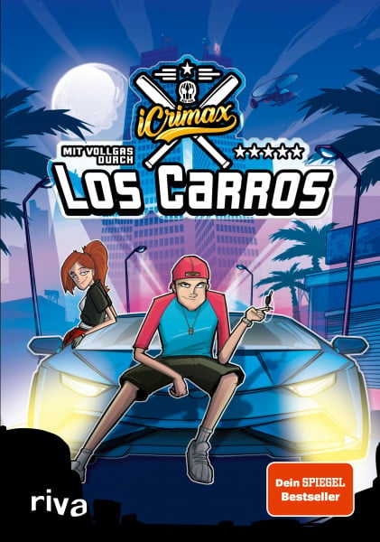 iCrimax iCrimax: Mit Vollgas durch Los Carros!: Der Auftakt der Erfolgsserie von YouTuber iCrimax – für alle Fans von schnellen Autos und rasanter Action! (iCrimax Adventures, Band 1)