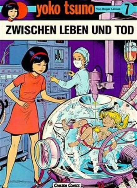 Leloup, Roger Yoko Tsuno, Bd.7, Zwischen Leben und Tod