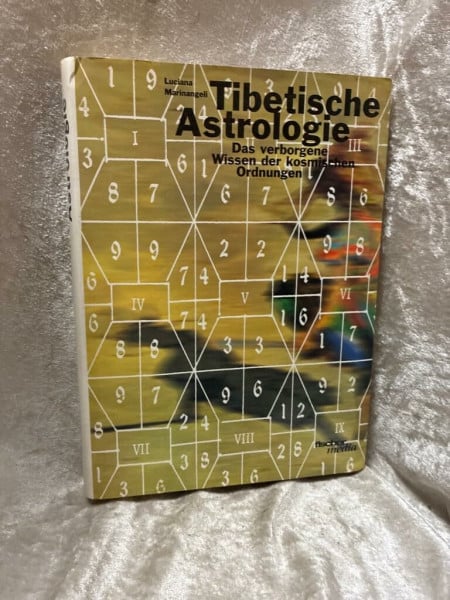 Marinangeli, Luciana Tibetische Astrologie: Das verborgene Wissen der kosmischen Ordnungen