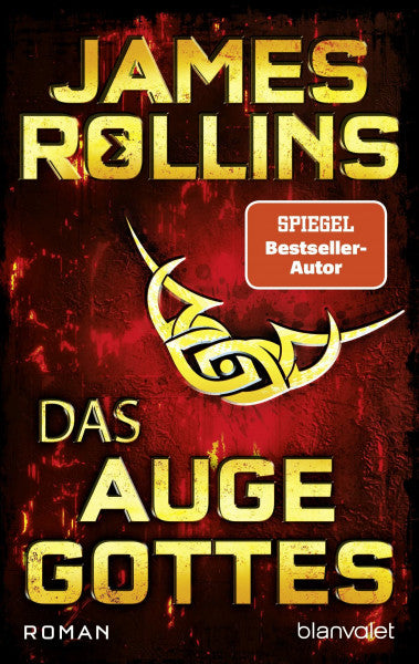 Rollins, James Das Auge Gottes: Roman (SIGMA Force, Band 9)