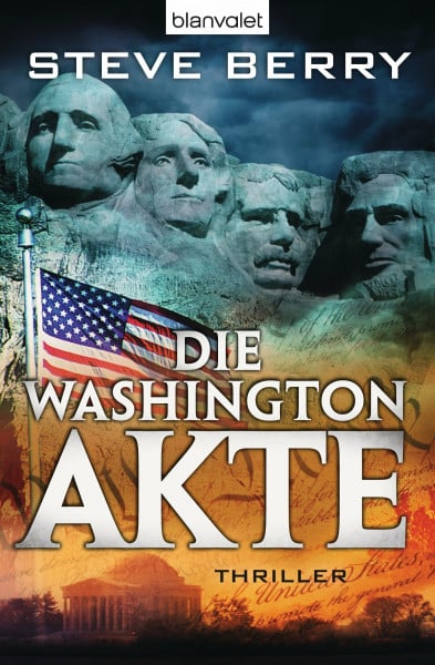 Berry, Steve Die Washington-Akte: Thriller (Cotton Malone, Band 7)