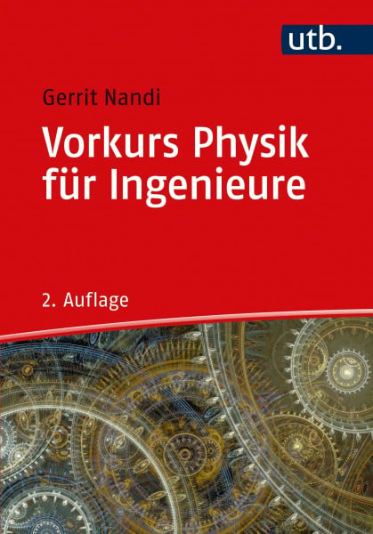 Gerrit Nandi Vorkurs Physik für Ingenieure