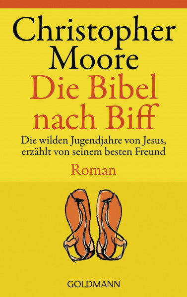 Ingwersen, Jörn Die Bibel nach Biff. Die wilden Jugendjahre von Jesus, erzählt von seinem besten Freund
