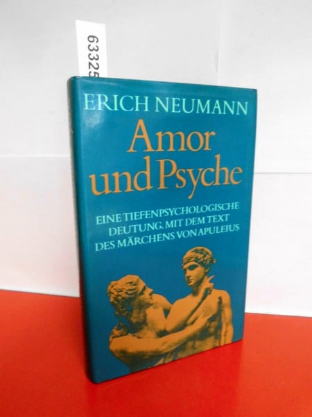 Erich Neumann Amor und Psyche