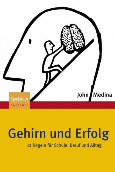 Vogel, Sebastian Gehirn und Erfolg: 12 Regeln für Schule, Beruf und Alltag