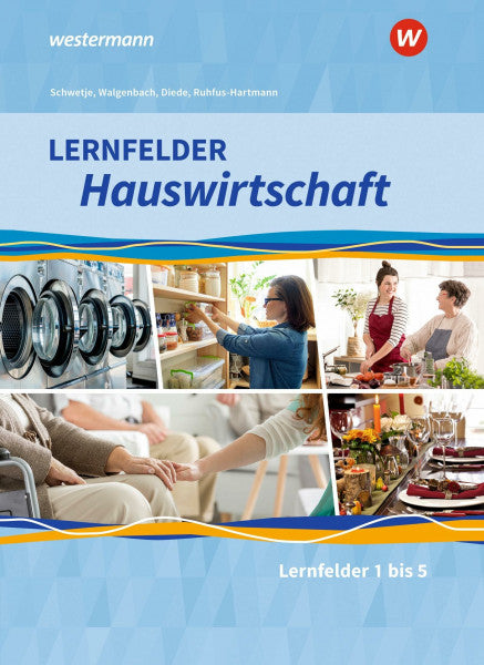 Fuhr, Alexander Lernfelder Hauswirtschaft: 1. Ausbildungsjahr Schülerband
