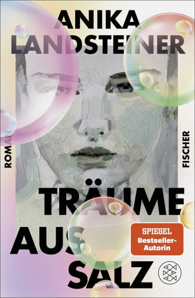 Landsteiner, Anika Träume aus Salz: Ein berührender Roman über weibliche Intuition und Geheimnisse, für die es keine Worte gibt