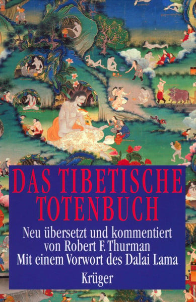 Dalai Lama XIV Das Tibetische Totenbuch