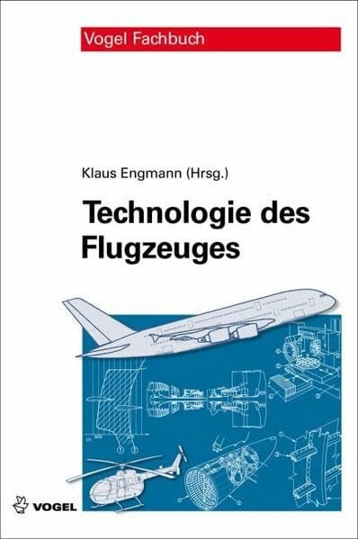 Engmann, Klaus Technologie des Flugzeuges: Mit persönlichem Zugang zum Online-Service