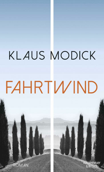 Modick, Klaus Fahrtwind: Roman