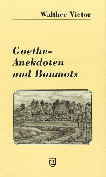Köhler, Gabriele Goethe - Anekdoten und Bonmots