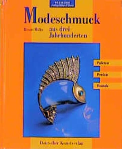Möller, Renate Modeschmuck aus drei Jahrhunderten (Antiquitäten-Führer)