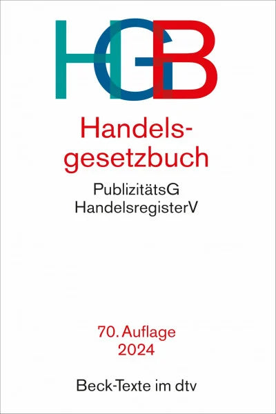 Fleischer, Prof. Dr. Holger Handelsgesetzbuch: mit Einführungsgesetz, Publizitätsgesetz und Handelsregisterverordnung (Beck-Texte im dtv)