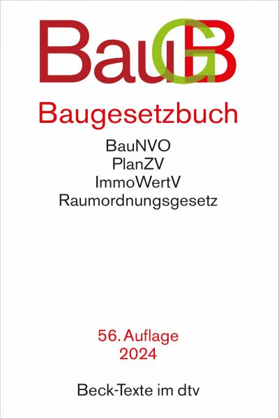 Söfker, Prof. Dr. Wilhelm Baugesetzbuch: mit Immobilienwertermittlungsverordnung, Baunutzungsverordnung, Planzeichenverordnung, Raumordnungsgesetz, Raumordnungsverordnung (Beck-Texte im dtv)