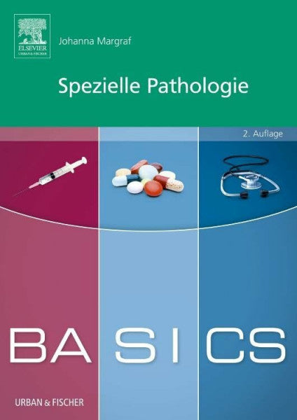 Ellegast, Jana BASICS Spezielle Pathologie: BASICS Spezielle Pathologie