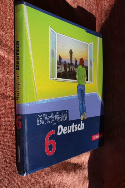 Aleker, Wolfgang Blickfeld Deutsch. Arbeitsbuch für das Gymnasium (Klassen 5-10): Blickfeld Deutsch - Arbeitsbücher für das Gymnasium: Schülerband 6 (Klasse 10)