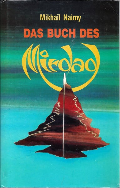 Naimy, Mikhaïl Das Buch des Mirdad