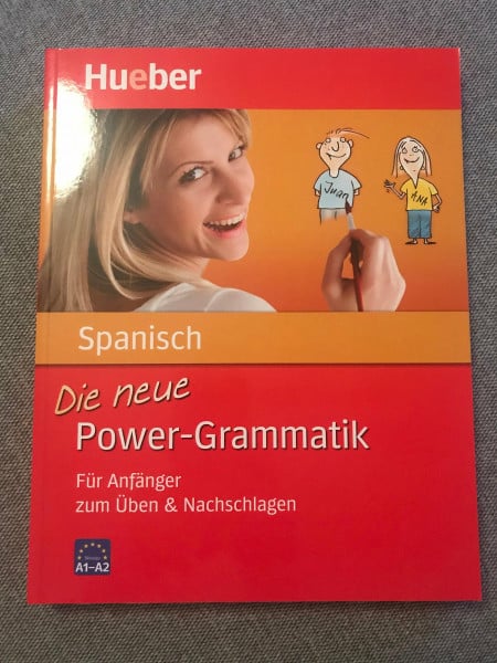 Rudolph, Hildegard Die neue Power-Grammatik Spanisch: Für Anfänger zum Üben & Nachschlagen / Buch: Für Anfänger zum Üben & Nachschlagen. Niveau A1-A2