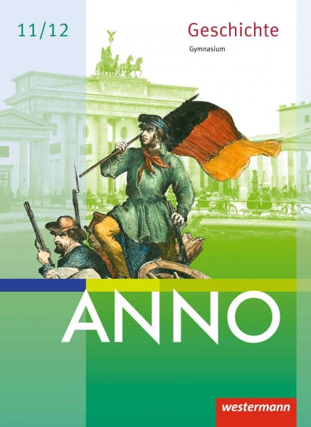 Fieberg, Klaus ANNO - Ausgabe für die Sekundarstufe II: Schulbuch 11/12