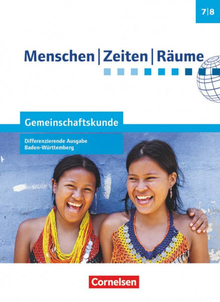 Potente, Dieter Menschen-Zeiten-Räume - Gemeinschaftskunde Differenzierende Ausgabe Baden-Württemberg - Ausgabe ab 2016 - Band 1: 7./8. Schuljahr: Schulbuch