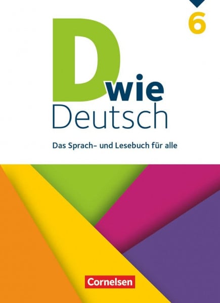 Jaulgey, Catherine D wie Deutsch - Das Sprach- und Lesebuch für alle - Ausgabe 2018 - 6. Schuljahr: Schulbuch - Mit Audios und Videos