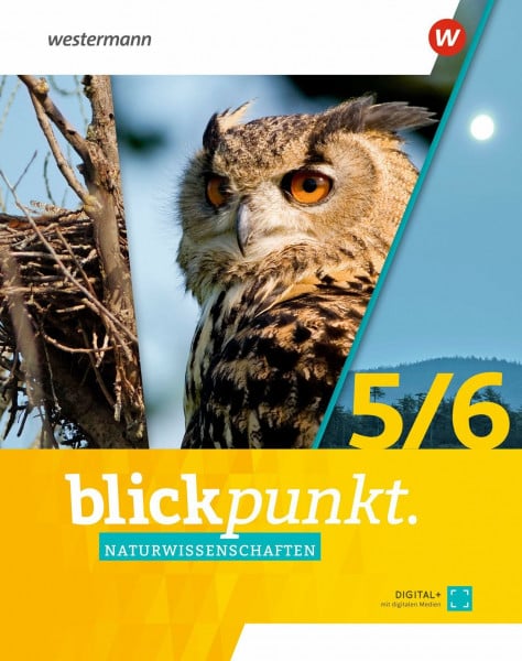 Blickpunkt Naturwissenschaften - Ausgabe 2022 für die 5. und 6. Klassen in Berlin, Brandenburg und Rheinland-Pfalz: Schülerband 5 / 6
