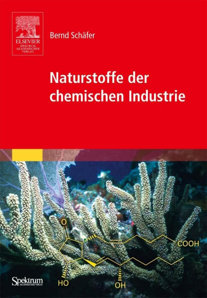 Schäfer, Bernd Naturstoffe der chemischen Industrie