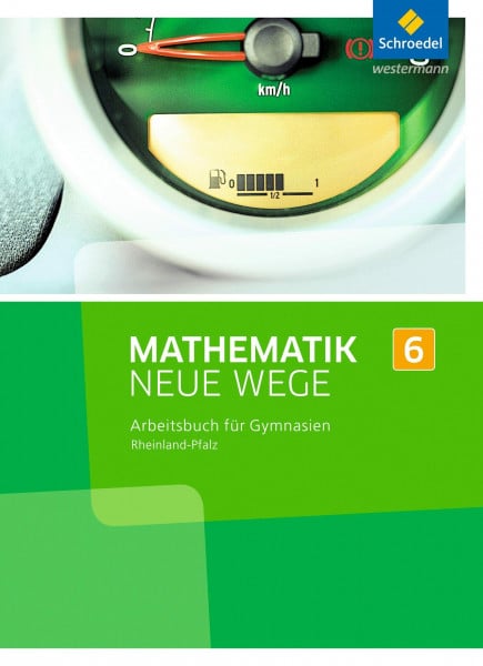 Lergenmüller, Arno Mathematik Neue Wege SI - Ausgabe 2016 für Rheinland-Pfalz: Arbeitsbuch 6